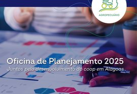 Unicafes convida cooperativas para Oficina de Planejamento 2025 em Alagoas