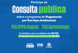 Pagamento por Serviços Ambientais: agricultores e proprietários de RPPNS são convocados para consulta pública