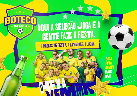 Arena do Boteco traz programação para a estreia da Seleção Brasileira na Copa do Mundo